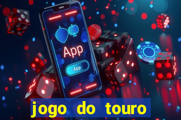 jogo do touro plataforma nova